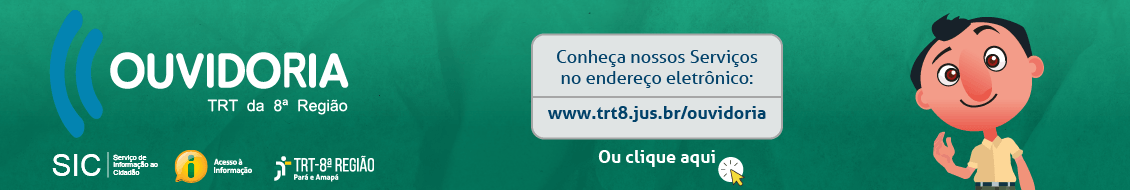 Arte de divulgação da ouvidoria do TRT-8