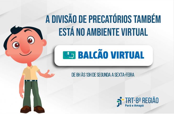 Arte com o Oitavinnho anunciando o Balcão Virtual da Divisão de Precatórios