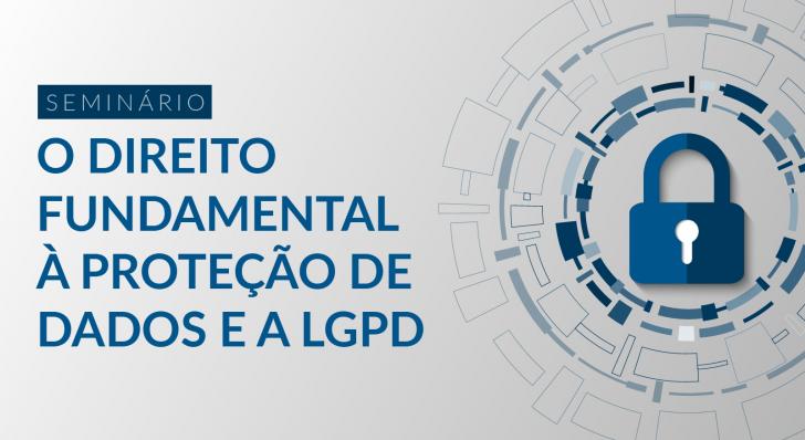 Imagem de divulgação do curso "O Direito Fundamental à Proteção de Dados e a LGPD”