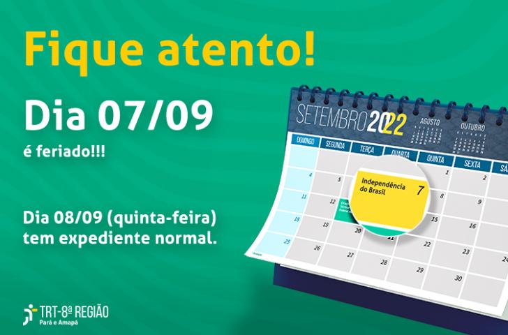 Arte com fundo verde. Ao lado direito, um calendário do mês de setembro destacando o dia 07 de setembro.