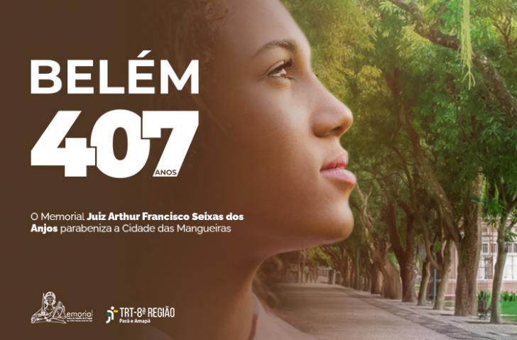 Arte de celebração aos 407 anos de Belém.