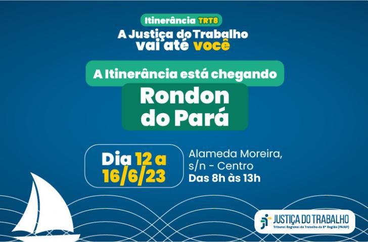 A Vara Itinerante de Marabá ofertará serviços trabalhistas para os moradores da região
