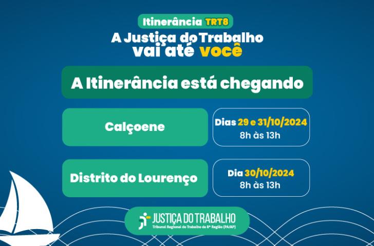 Arté gráfica com os serviços da Justiça Itinerante em Calçoene e Distrito do Lourenço