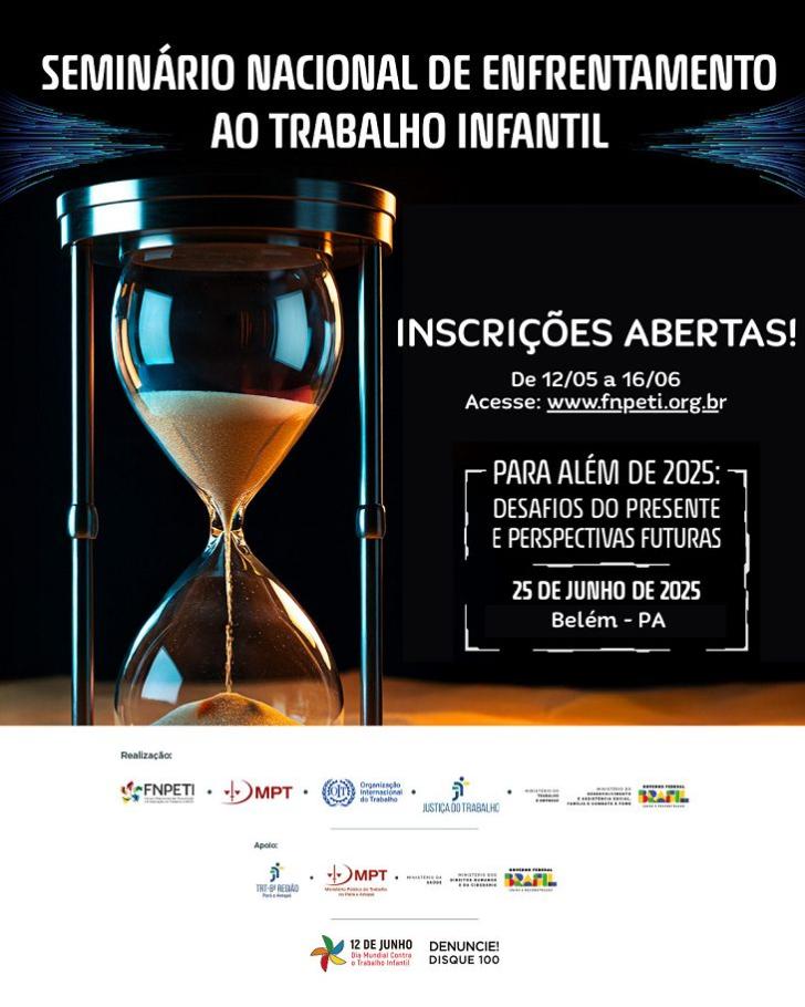 #ParaTodosVerem: Arte gráfica contendo uma ampulheta do tempo, no cabeçalho os dizeres: Seminário Nacional de Enfrentamento ao T