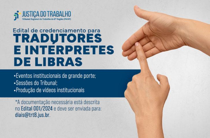 #ParaTodosVerem: Arte gráfica nas cores azul e branco. No card, o texto: Edital de credenciamento para tradutores e intérpretes