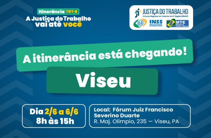 Descrição de imagem: Arte gráfica nas cores azul, verde, branco e amarelo. Na parte superior o texto: Itinerância TRT-8. A Justi