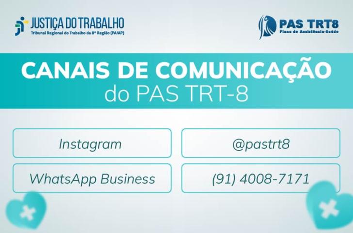 #ParaTodosVerem: Arte gráfica nas cores azul e branco. No card, o texto: Canais de Comunicação do PAS TRT8. Instagram: @pastrt8.