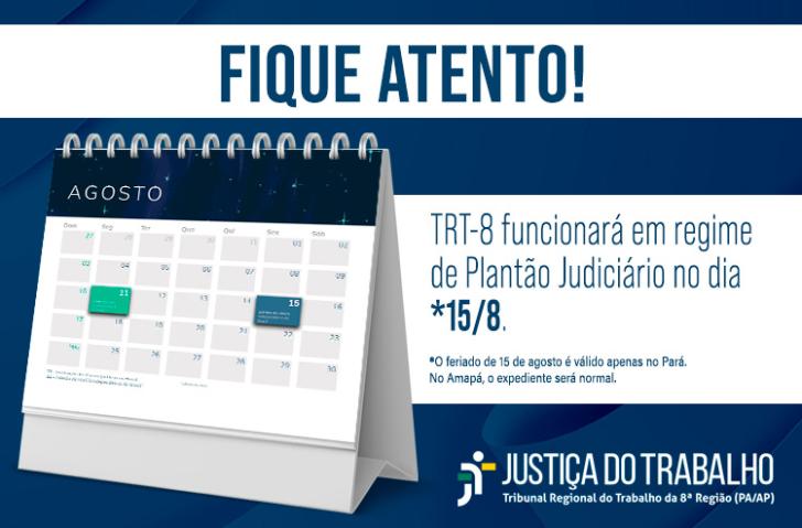 #ParaTodosVerem: Arte gráfica nas cores azul e branca, com a imagem de um calendário indicando o dia 15, ao lado o texto: TRT8 f