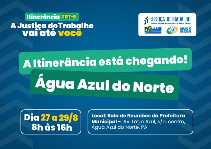#ParaTodosVerem: Arte gráfica nas cores azul, verde, branco e amarelo. Na parte superior o texto: Itinerância TRT-8. A Justiça d