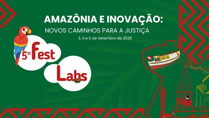 #ParaTodosVerem: Arte gráfica na cor verde. Na parte superior o texto:Amazônia e Inovação: Novos Caminhos para a Justiça. 3,4 e 