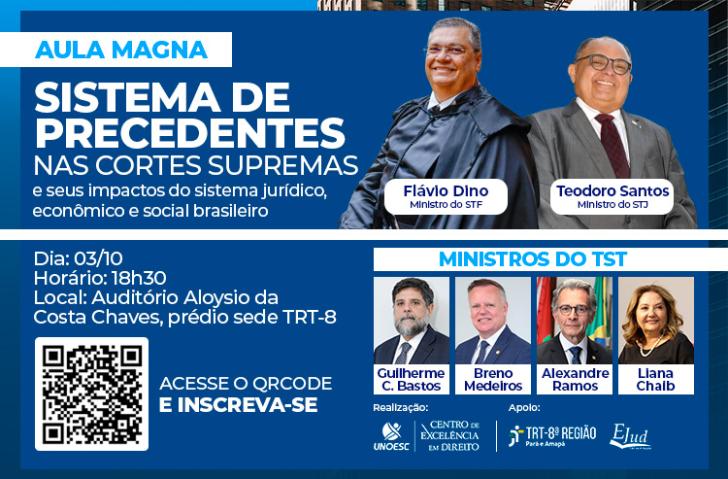 #ParaTodosVerem: Arte gráfica na cor azul. À esquerda, o texto: Aula Magna. Sistema de Precedentes nas cortes supremas e seus im