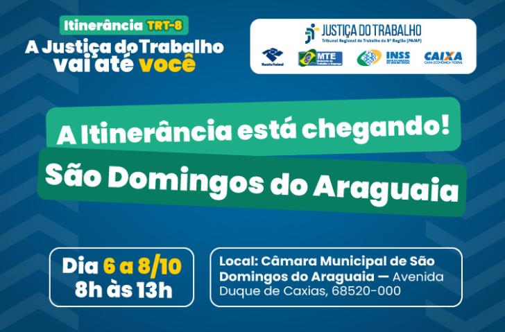 Arte gráfica com fundo azul com a frase "A itinerância está chegando em São Domingos do Araguaia"com a data 06 a 08/10, local: C