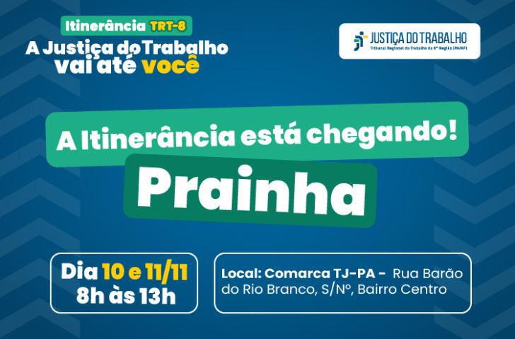 Arte gráfica com fundo azul com a frase "A itinerância está chegando em Prainha"com a data 10 e 11/11, local: rua Barão do Rio