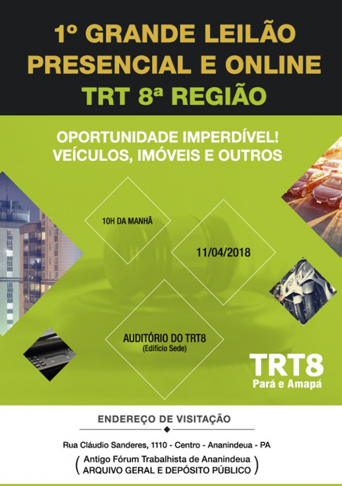 Imagem que anuncia que o leilão ocorrerá as 10 horas da manhã de 11/04/2018 de forma online e no auditório do TRT