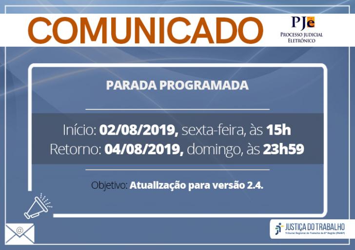 Arte azul comunicando a parada programada do PJe do dia 02/08 às 15h com retorno dia 04/08 às 23h59