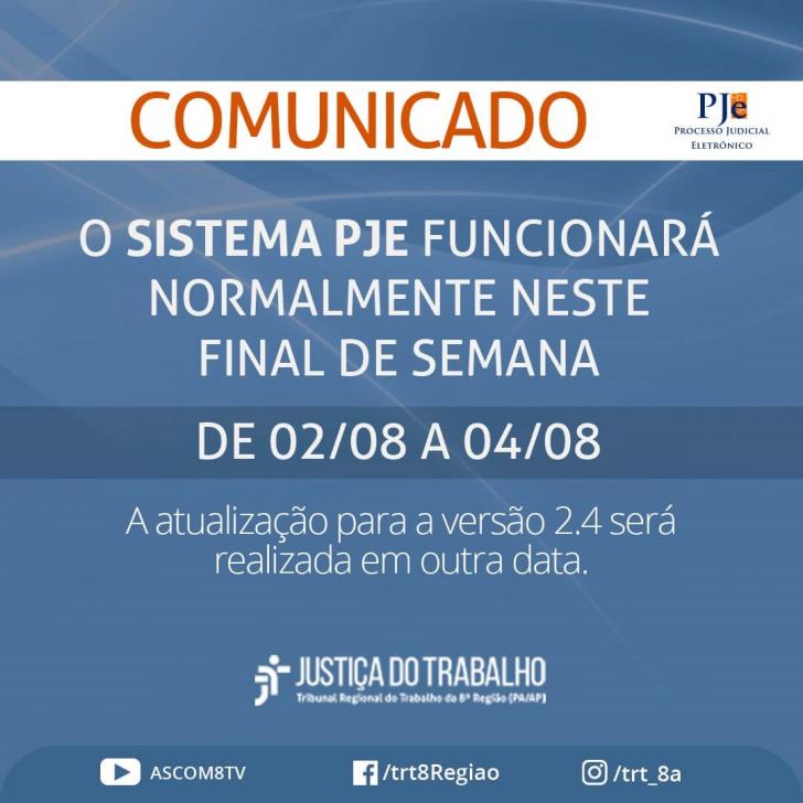 Arte fundo azul com a informação que o Pje funcionará normalmente no final de semana.