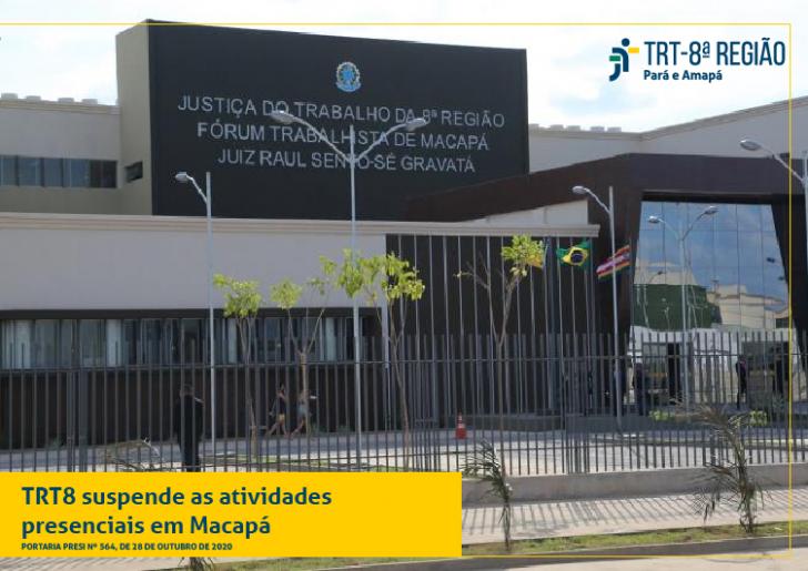 ARTE: FOTO DA FAIXADA COM FORUM DE MACAPA COM UM AVISO EM AMARELO E AZUL SOBRE AS SUSPENSAO DAS ATIVIDAS