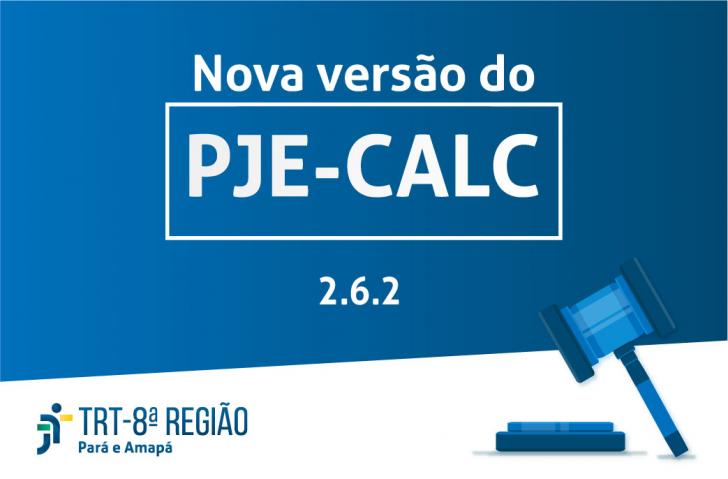 Arte: Fundo branco e azul e no centro escrito Nova Versão do PJe-Calc.