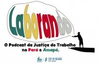 Logomarca do Laborando, podcast do TRT8