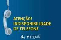 Arte de divulgação da indisponibilidade telefônica