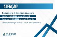Arte com informações sobre o desligamento da subestação do anexo IV
