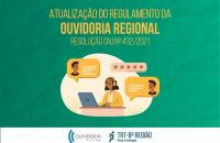 Arte de divulgação da nova Resolução da Ouvidoria Regional