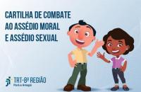 Arte de informando sobre a cartilha de combate ao assédio moral e assédio sexual.