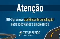Arte de divulgação da audiência de conciliação  entre rodoviários e empregados 