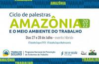 Arte azul e branca com o tema: Ciclo de Palestras Amazônia e o Meio Ambiente do Trabalho