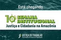 Arte ilustrativa da X Semana Institucional do TRT-8