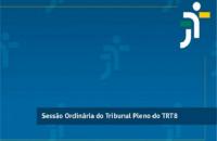 Arte gráfica na cor azul com o texto Sessão Ordinária do Tribunal Pleno do TRT-8