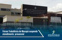 Fotografia da fachada do Fórum Trabalhista de Macapá.