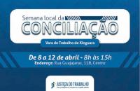 Arte gráfica sobre a Semana local da Conciliação da Vara do Trabalho de Xinguara. De 8 a 12 de abril - 8h às 15h. Endereço: Rua 