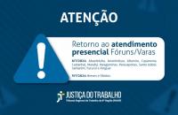 Arte gráfica com o texto centralizado: Atenção. Retorno ao atendimento presencial (Fóruns/Varas). Dia 8/7/2024 