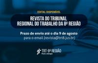 Arte gráfica com fundo azul escuro, sobre ele, as informações de prazo e meio de envio de artigos para a revista do TRT-8.