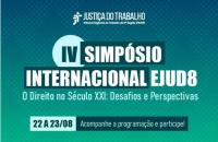 Arte gráfica com o texto centralizado: IV Simpósio Internacional EJUD8. O Direito no século XXI: desafios e pespectivas 
