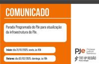 Arte gráfica na cor laranja, com reforço de data e horário da parada programada do PJE.