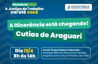 #ParaTodosVerem: Arte gráfica nas cores azul, branca e verde. No card, o texto: A itinerância está chegando! Cutias do Araguari.