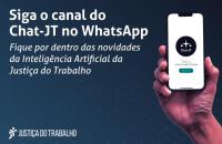 #ParaTodosVerem: Arte gráfica com fundo azul escuro. Do lado esquerdo o texto: Siga o canal do Chat-JT no WhatsApp. Fique por de