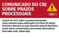 #ParaTodosVerem: Arte gráfica nas cores branco e vermelho, no topo os dizeres: Comunicado do CNJ sobre prazos processuais. Ao la
