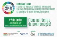 #ParaTodosVerem: Arte gráfica na cor branca. A esquerda logo colorida TRT-8 na COP, logo a baixo a data de realização do evento,