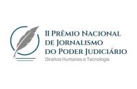 Arte gráfica com texto no centro: II Prêmio Nacional de Jornalismo do Poder Judiciário, Direitos Humanos e Tecnologia.