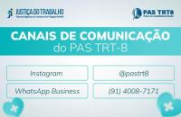 #ParaTodosVerem: Arte gráfica nas cores azul e branco. No card, o texto: Canais de Comunicação do PAS TRT8. Instagram: @pastrt8.