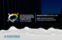 #ParaTodosVerem: Arte gráfica nas cores azul, branco e amarelo. Centralizado, o texto: Semana Nacional dos Precedentes Trabalhis
