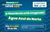 #ParaTodosVerem: Arte gráfica nas cores azul, verde, branco e amarelo. Na parte superior o texto: Itinerância TRT-8. A Justiça d
