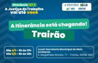 #ParaTodosVerem: Arte gráfica nas cores azul, verde, branco e amarelo. Na parte superior o texto: Itinerância TRT-8. A Justiça d
