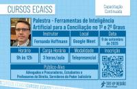 Arte gráfica na cor azul com o texto: Palestra - Ferramentas de Inteligência Artificial para Conciliação no 1° e 2° graus