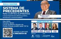Arte gráfica na cor azul. À esquerda, o texto: Aula Magna. Sistema de Precedentes nas cortes supremas e seus impactos do sistema