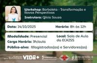 Arte na cor verde. Com o texto: Workshop “Borboleta – Transformação e Novas Perspectivas”Com a instrutora Glícia Souza, Acima,e