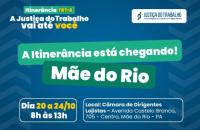 #ParaTodosVerem: Arte gráfica com fundo azul com a frase "A itinerância está chegando em Mãe do Rio" com a data 20 e 24/10, loca